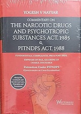 Commentary-on-The-Narcotic-Drugs-And-Psychotropic-Substances-act-1985-and-Pitndps-act-,1988